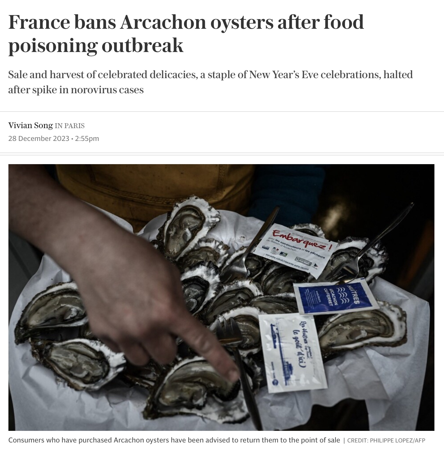 The famous French oysters from Arcachon Bay are being banned as they